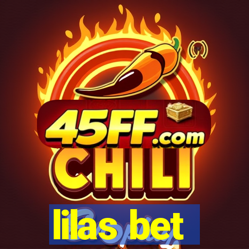 lilas bet